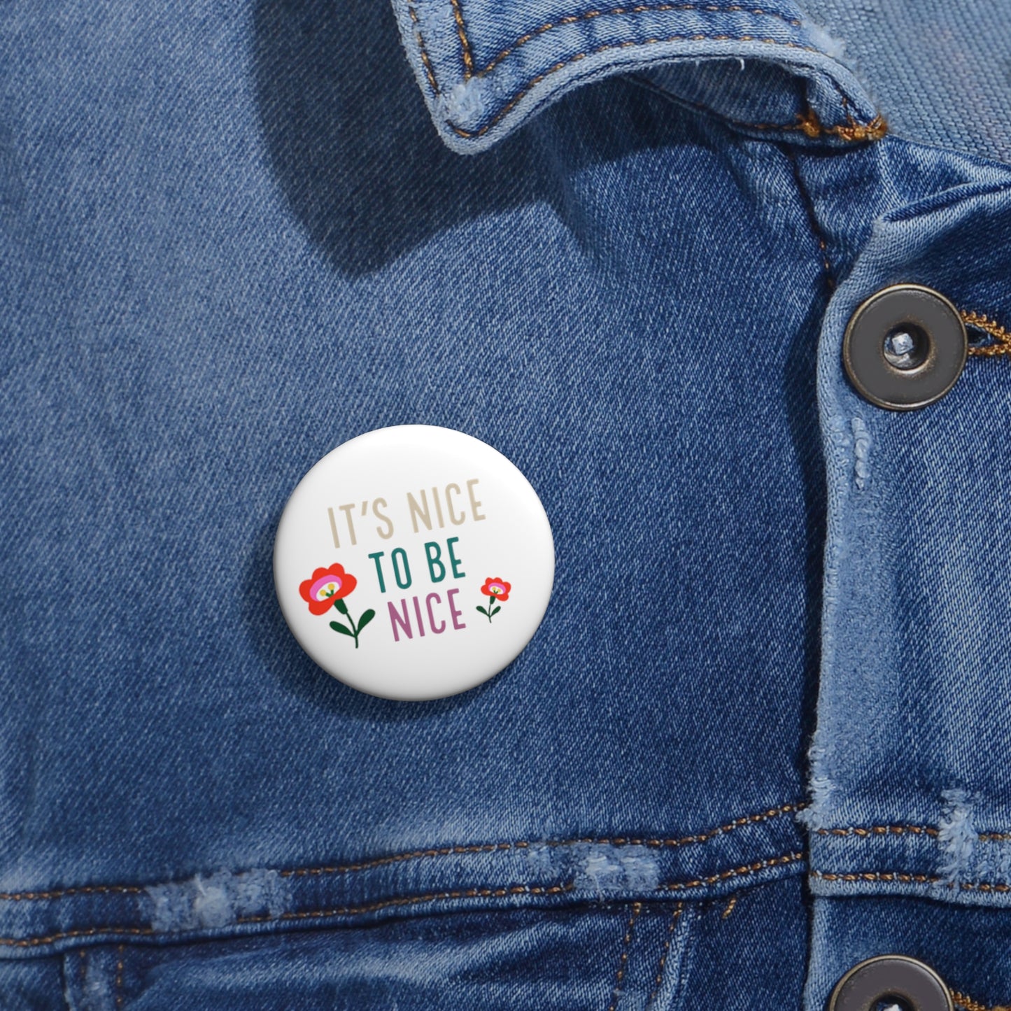 BE NICE Pin Button